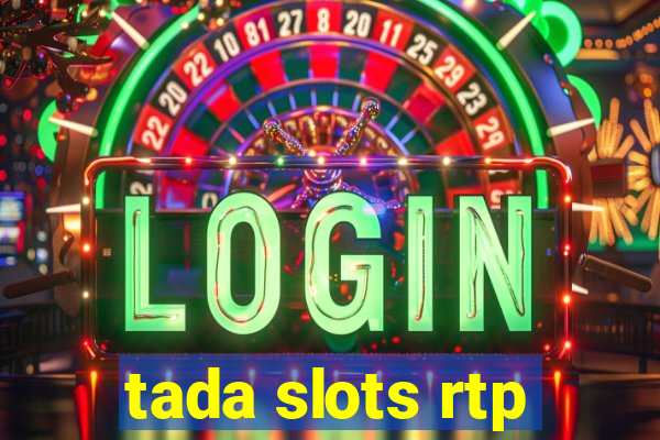 tada slots rtp